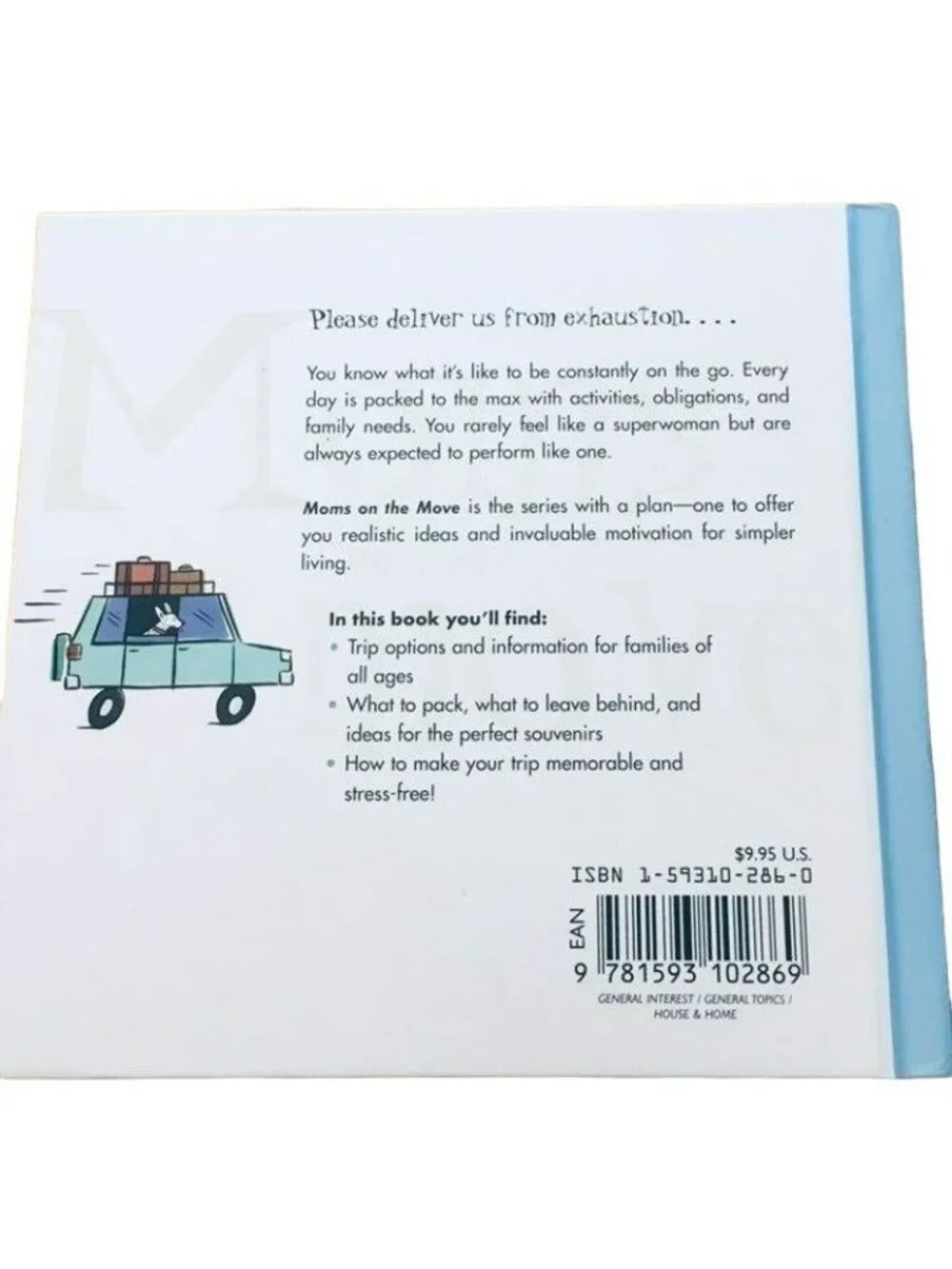 Moms On The Move Book Family Vacations Made Simple Practical Tips Hardcover